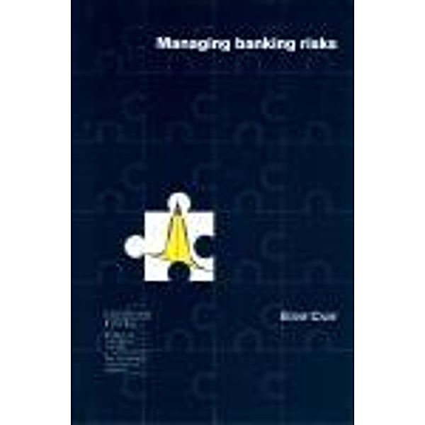 Managing Banking Risks, Eddie Cade