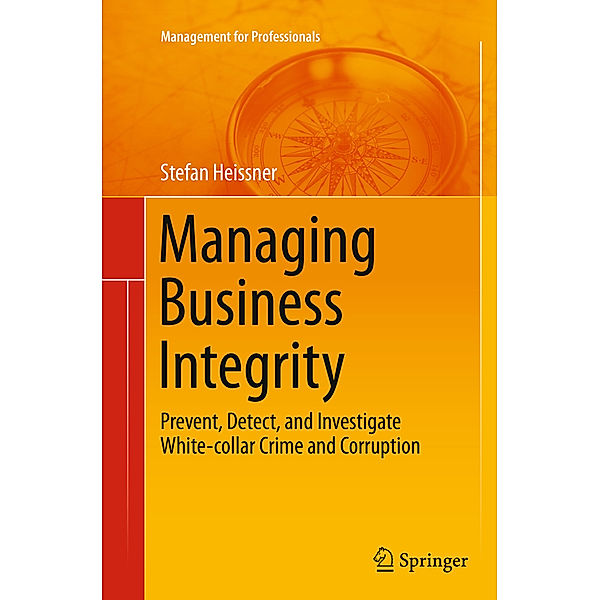 Managing Business Integrity, Stefan Heissner