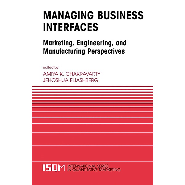 Managing Business Interfaces / International Series in Quantitative Marketing Bd.16