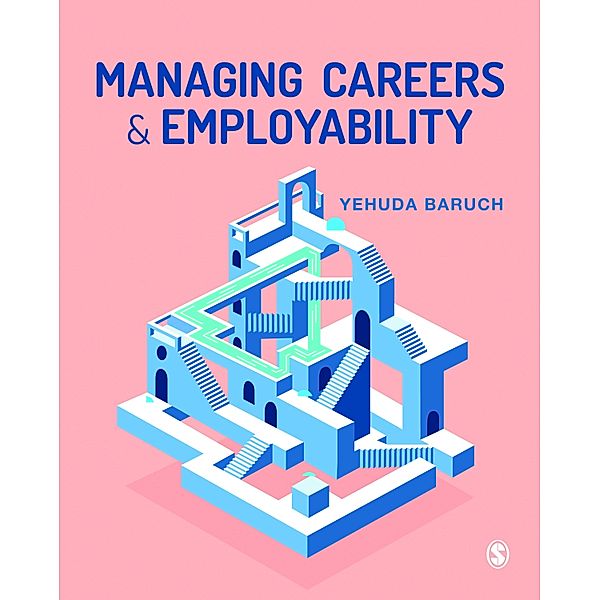 Managing Careers and Employability, Yehuda Baruch