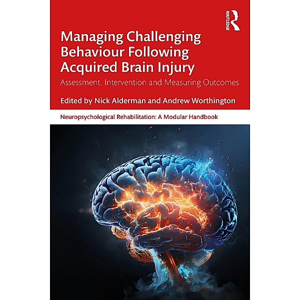 Managing Challenging Behaviour Following Acquired Brain Injury