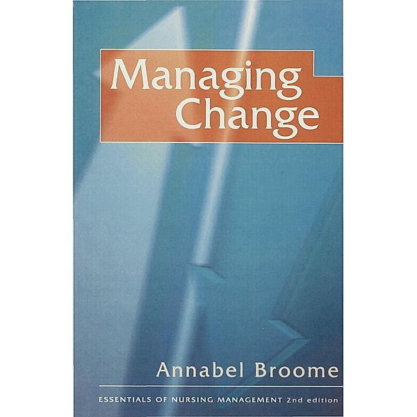 Managing Change, Annabel Broome