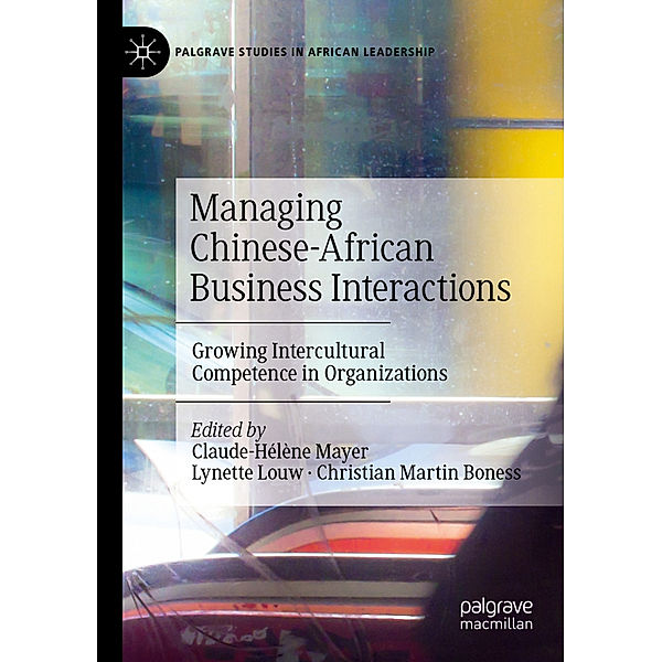 Managing Chinese-African Business Interactions