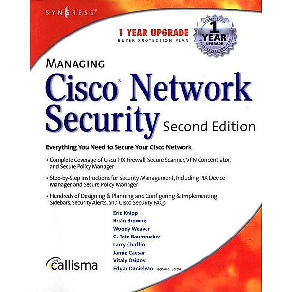 Managing Cisco Network Security, Syngress