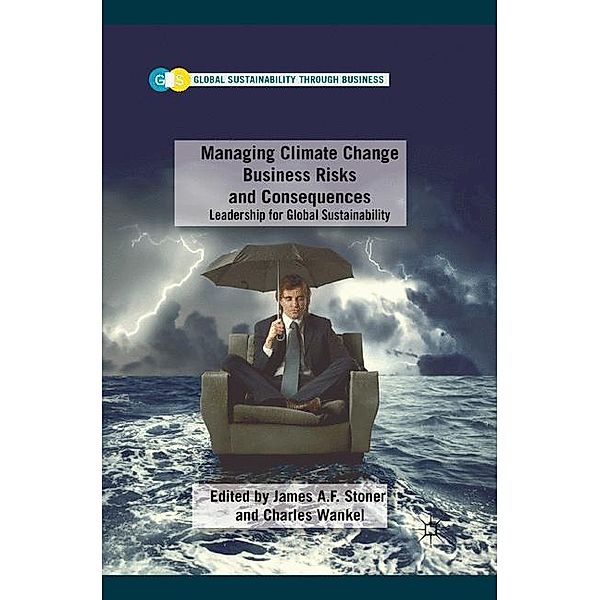 Managing Climate Change Business Risks and Consequences