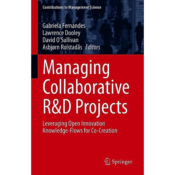 Managing Collaborative R&D Projects / Contributions to Management Science