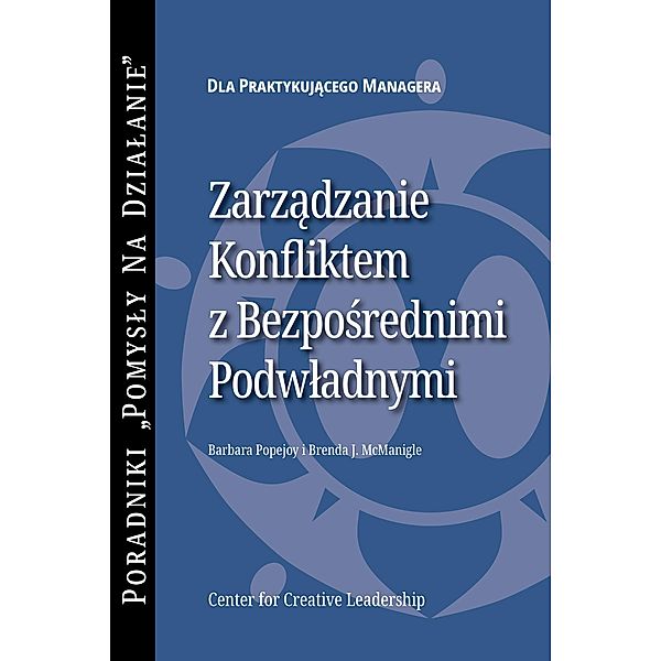 Managing Conflict with Direct Reports (Polish), Barbara Popejoy, Brenda J. McManigle
