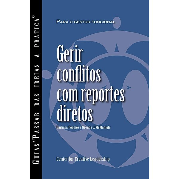 Managing Conflict with Direct Reports (Portuguese for Europe), Barbara Popejoy, Brenda J. McManigle