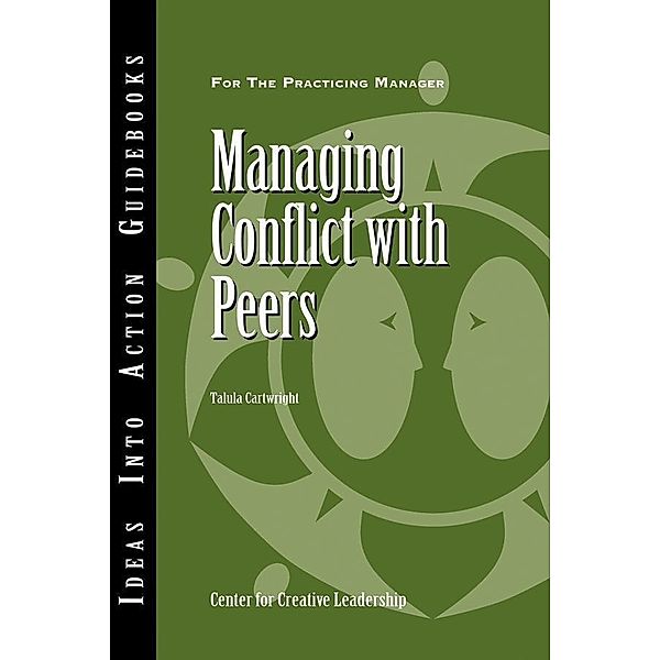 Managing Conflict with Peers, Center for Creative Leadership (CCL), Talula Cartwright