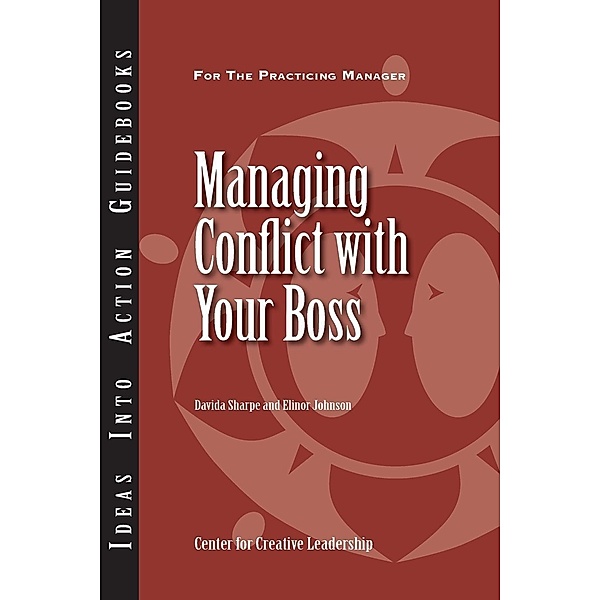 Managing Conflict with Your Boss, Davida Sharpe, Elinor Johnson