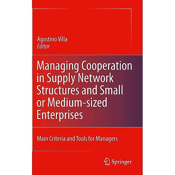 Managing Cooperation in Supply Network Structures and Small or Medium-sized Enterprises, 9780857293633