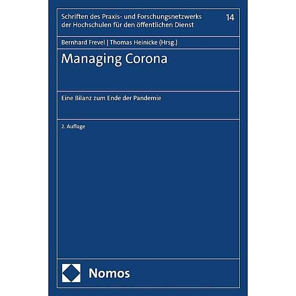 Managing Corona / Schriften des Praxis- und Forschungsnetzwerks der Hochschulen für den öffentlichen Dienst Bd.7