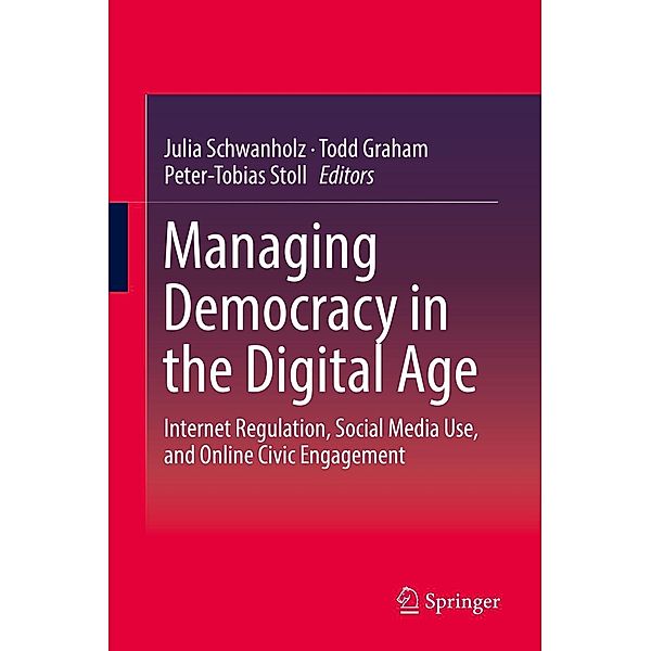 Managing Democracy in the Digital Age