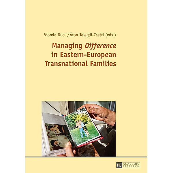 Managing Difference in Eastern-European Transnational Families