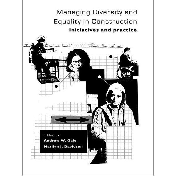 Managing Diversity and Equality in Construction