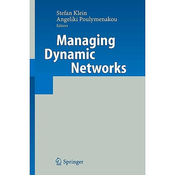 Managing Dynamic Networks