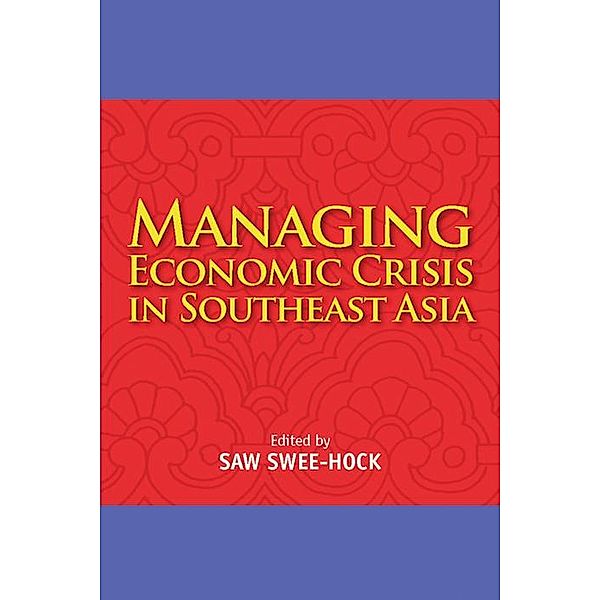 Managing Economic Crisis in Southeast Asia