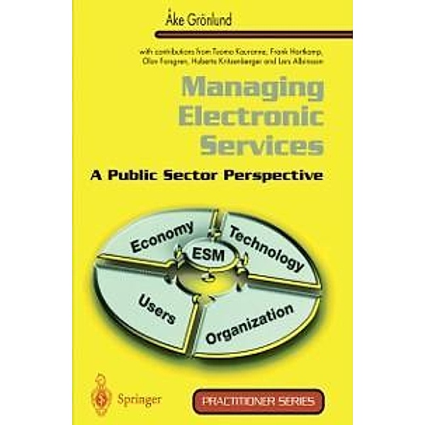 Managing Electronic Services / Practitioner Series, Ake Grönlund, L. Albinsson