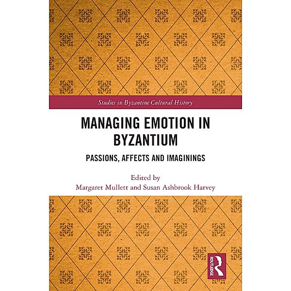 Managing Emotion in Byzantium