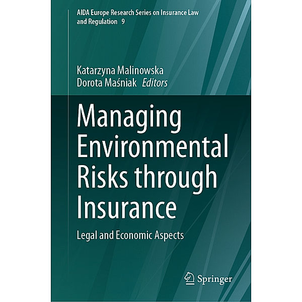 Managing Environmental Risks through Insurance