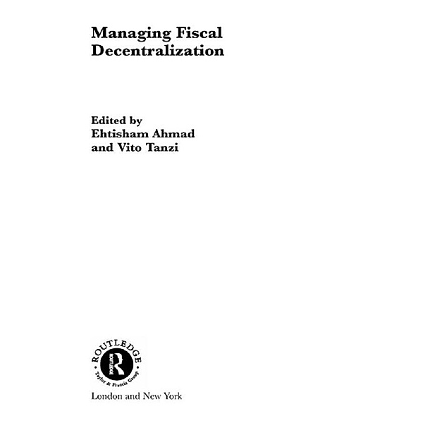 Managing Fiscal Decentralization