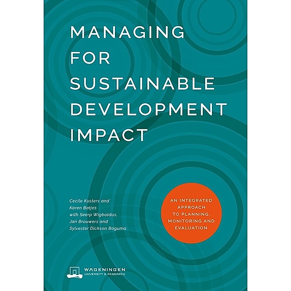 Managing for Sustainable Development Impact, Cecile Kusters