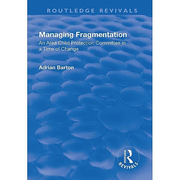 Managing Fragmentation, Adrian Barton