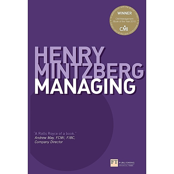 Managing / FT Publishing International, Henry Mintzberg