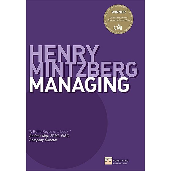 Managing / FT Publishing International, Henry Mintzberg, Bruce Ahlstrand, Joseph B. Lampel