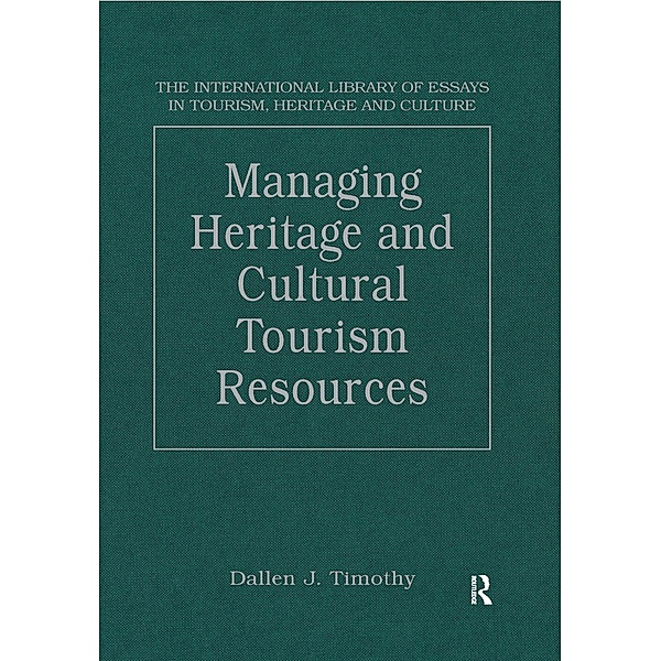 Managing Heritage and Cultural Tourism Resources