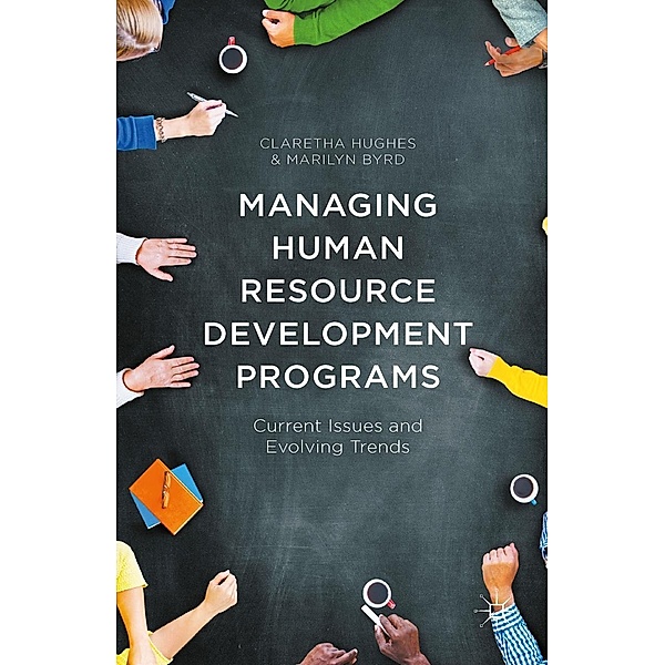 Managing Human Resource Development Programs, Claretha Hughes, Marilyn Byrd