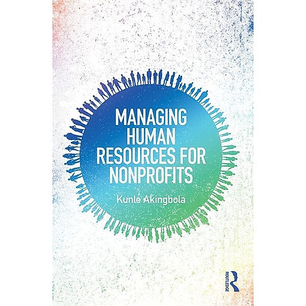 Managing Human Resources for Nonprofits, Kunle Akingbola