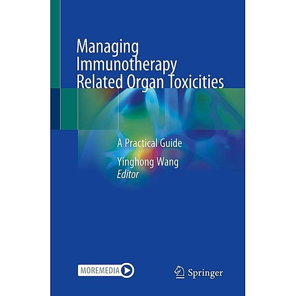 Managing Immunotherapy Related Organ Toxicities