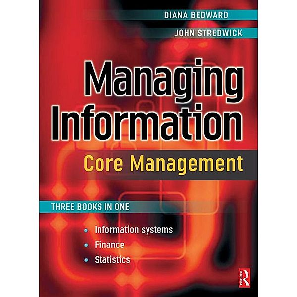 Managing Information: Core Management, Diana Bedward, John Stredwick