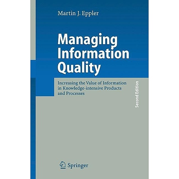 Managing Information Quality, Martin J. Eppler