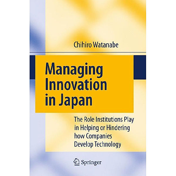 Managing Innovation in Japan, Chihiro Watanabe