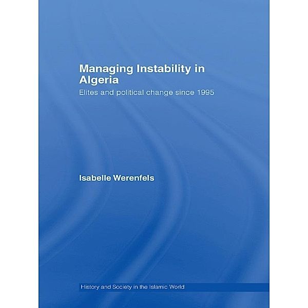 Managing Instability in Algeria, Isabelle Werenfels