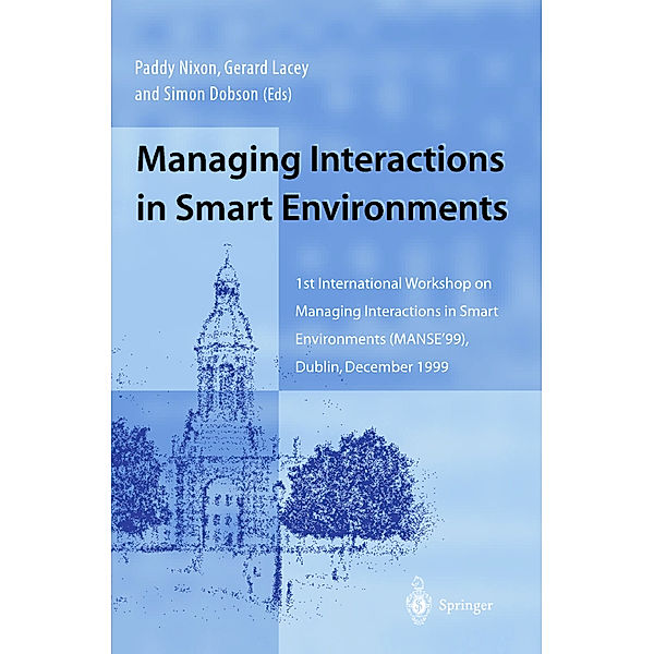 Managing Interactions in Smart Environments