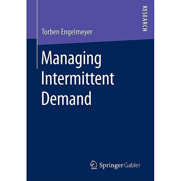 Managing Intermittent Demand, Torben Engelmeyer