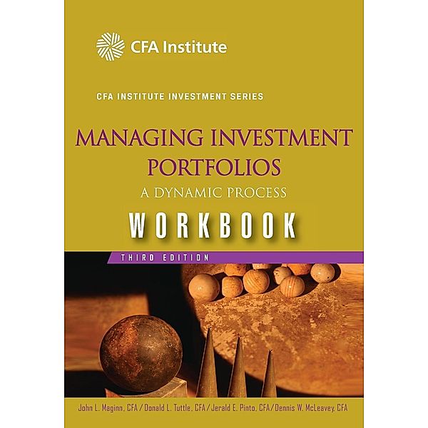 Managing Investment Portfolios, Workbook