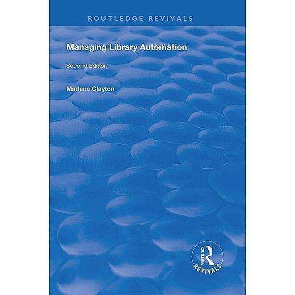 Managing Library Automation, Marlene Clayton