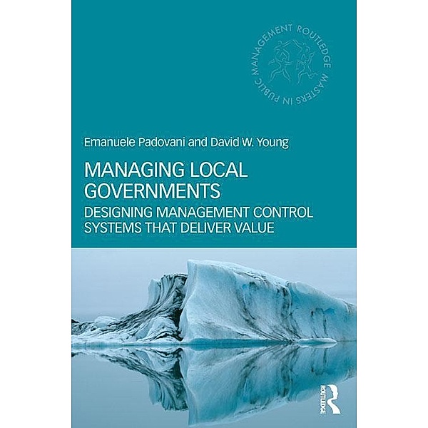Managing Local Governments, Emanuele Padovani, David W. Young