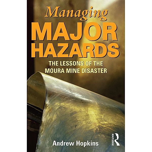 Managing Major Hazards, Andrew Hopkins