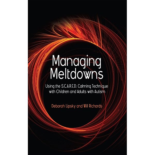Managing Meltdowns, Hope Richards, Deborah Lipsky