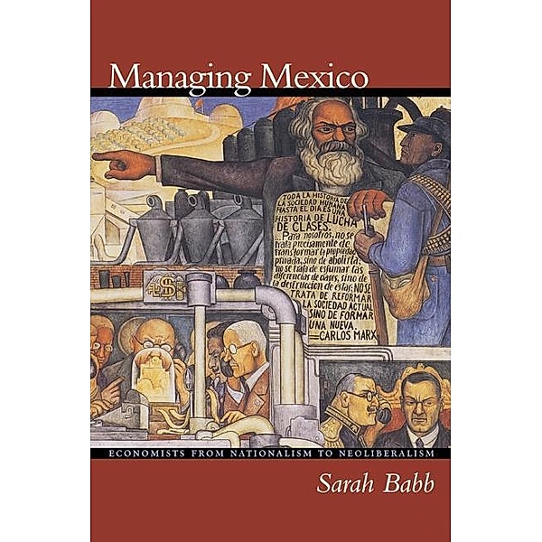 Managing Mexico, Sarah Babb