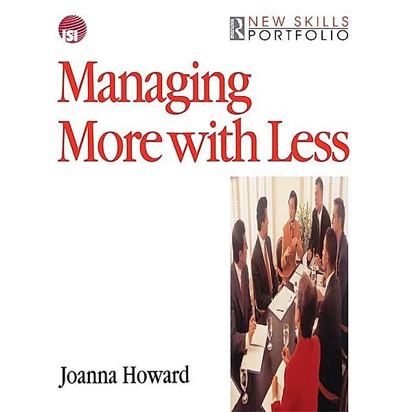 Managing More with Less, Joanna Howard