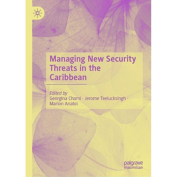 Managing New Security Threats in the Caribbean / Progress in Mathematics
