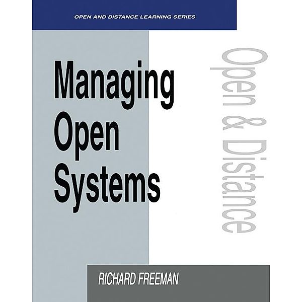 Managing Open Systems, Richard Freeman