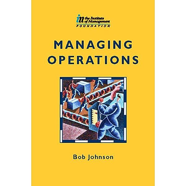 Managing Operations, Bob Johnson, Alan Hart