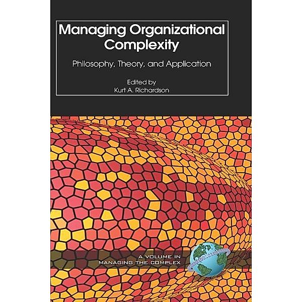 Managing Organizational Complexity / ISCE Book Series: Managing the Complex